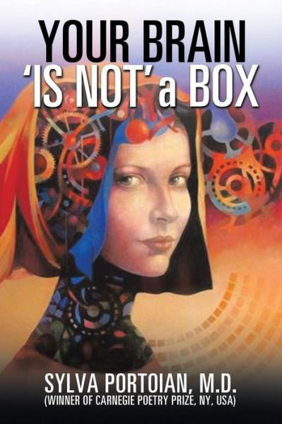 Cover for Sylva Portoian · YOUR BRAIN ?IS NOT? a BOX (Paperback Book) (2018)