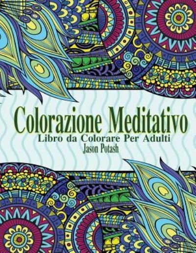Cover for Jason Potash · Colorazione Meditativo (Paperback Book) (2016)