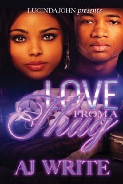 Cover for A J Write · Love From a Thug (Pocketbok) (2016)