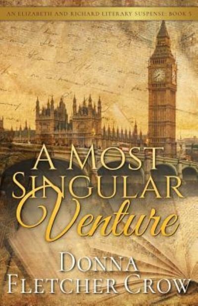 Cover for Donna Fletcher Crow · A Most Singular Venture : Murder in Jane Austen's London (Paperback Book) (2016)