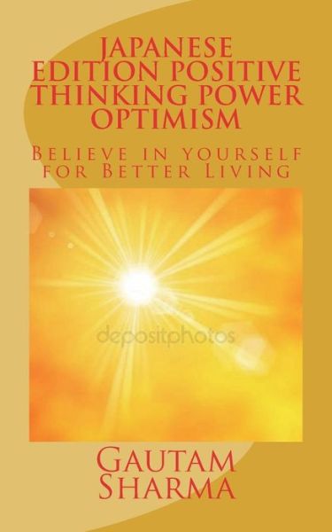 Cover for Gautam Sharma · Japanese Edition Positive Thinking Power of Optimism (Paperback Book) (2016)