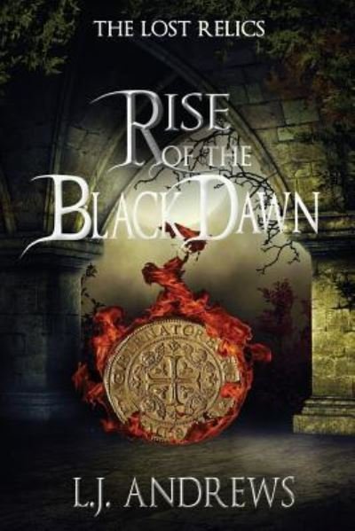 Cover for Lj Andrews · Rise of the Black Dawn (Pocketbok) (2016)