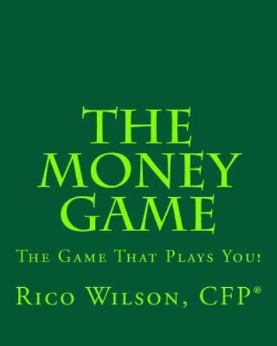 Cover for Rico Wilson · The Money Game (Paperback Book) (2017)