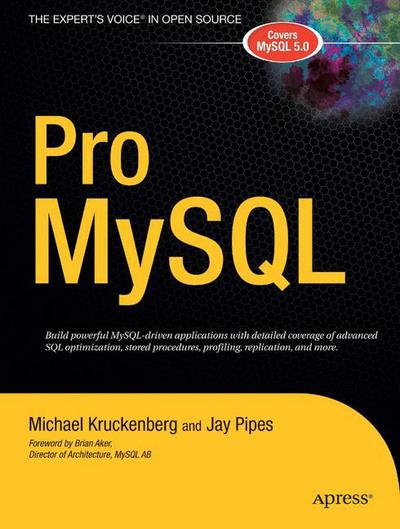 Cover for T. Kruckenberg · Pro Mysql (Paperback Book) (2005)