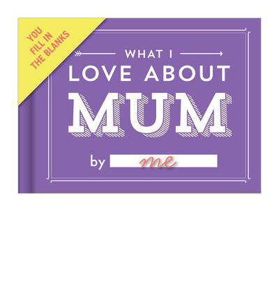 Cover for Knock Knock · Knock Knock What I Love About Mum Fill in the Love Journal - Fill-in-the-Love (Stationery) (2014)