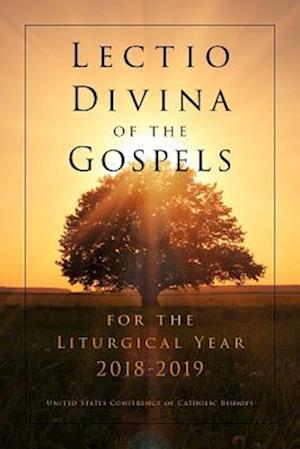 Lectio Divina of the Gospels 2018-2019 - United States Conference of Catholic Bishops - Books - United States Conference of Catholic Bis - 9781601376053 - October 15, 2018