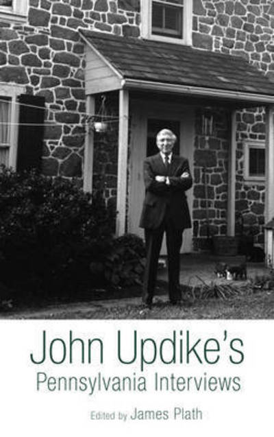 Cover for John Updike's Pennsylvania Interviews (Hardcover Book) (2016)