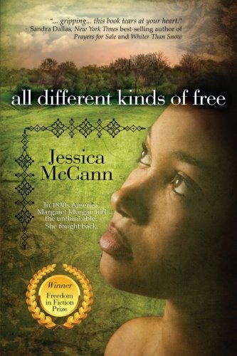 Cover for Jessica Mccann · All Different Kinds of Free (Taschenbuch) (2011)