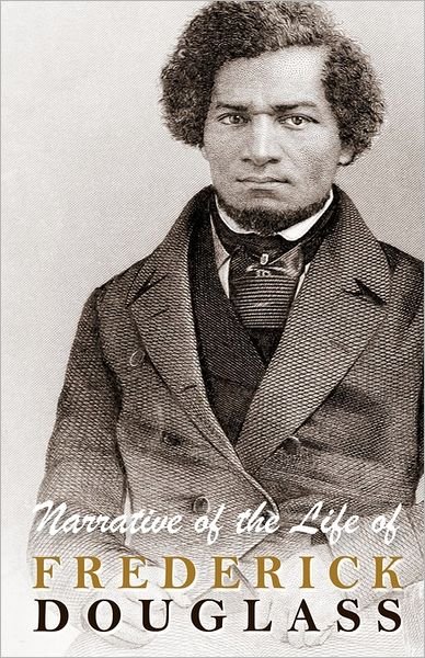 Narrative of the Life of Frederick Douglass - Frederick Douglass - Books - Tribeca Books - 9781612930053 - July 3, 2011