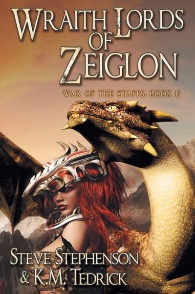 Cover for Steve Stephenson · Wraith Lords of Zeiglon (Paperback Book) (2017)