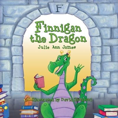 Cover for Julie Ann James · Finnigan the Dragon (Paperback Book) (2018)