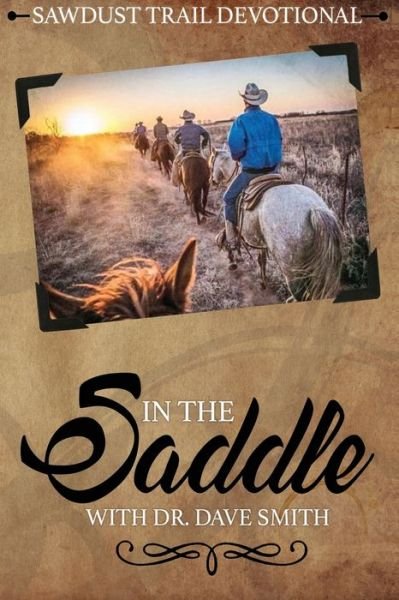 Cover for Dave Smith · In the Saddle (Paperback Book) (2022)
