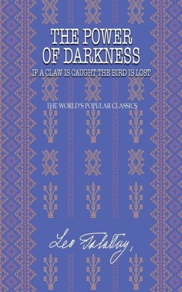 Cover for Leo Tolstoy · The Power of Darkness (Pocketbok) (2020)