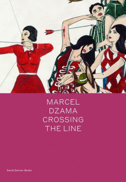 Cover for Marcel Dzama · Marcel Dzama: Crossing the Line - Spotlight (Hardcover Book) (2019)