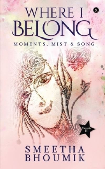 Cover for Smeetha Bhoumik · Where I Belong (Taschenbuch) (2019)