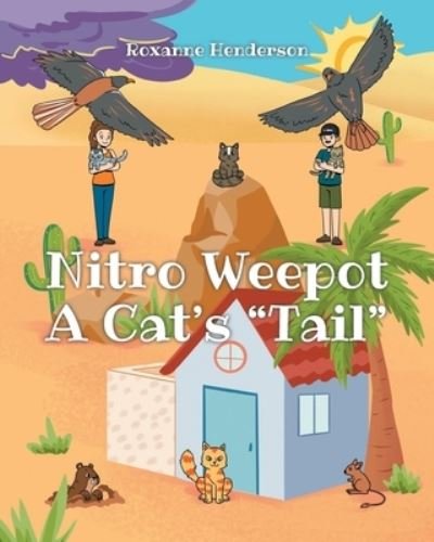 Cover for Roxanne Henderson · Nitro Weepot (Paperback Book) (2021)