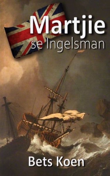 Cover for Bets Koen · Martjie se Ingelsman (Paperback Book) (2020)