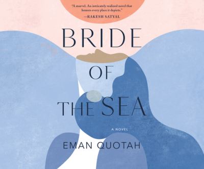 Cover for Eman Quotah · Bride of the Sea (CD) (2021)