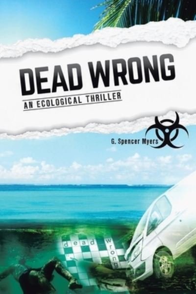 Cover for G Spencer Myers · Dead Wrong (Pocketbok) (2022)
