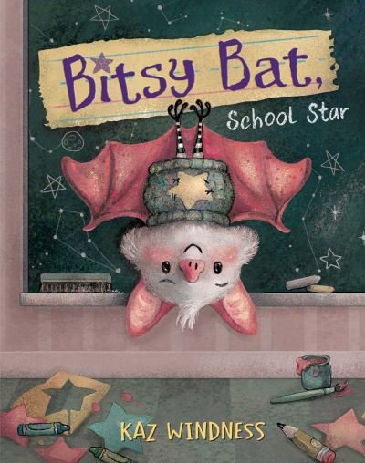 Bitsy Bat, School Star - The Bitsy Bat Series - Kaz Windness - Bøker - Simon & Schuster - 9781665905053 - 20. juli 2023
