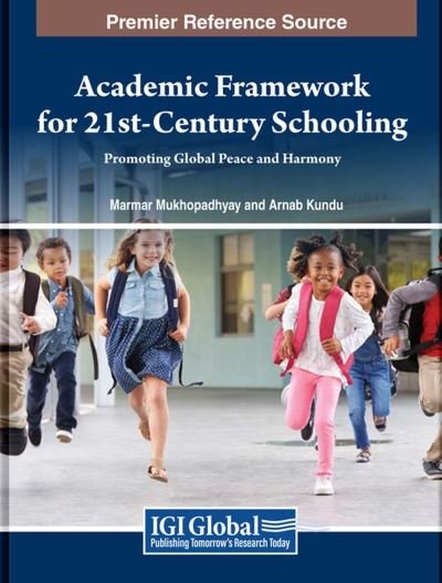 Cover for Marmar Mukhopadhyay · Academic Framework for 21st-Century Schooling (Book) (2023)