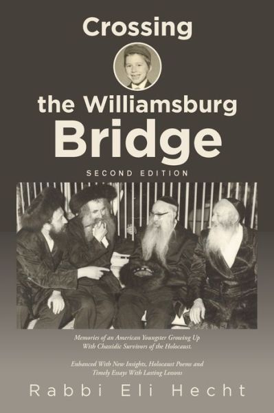 Cover for Rabbi Eli Hecht · Crossing the Williamsburg Bridge, Second Edition (Book) (2022)