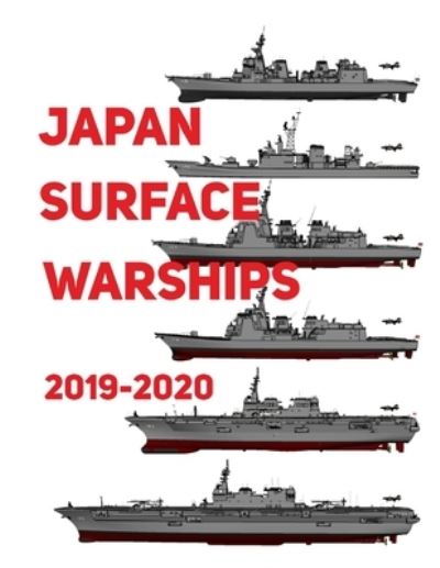 Cover for Luis Ayala · Japan Surface Warships (Paperback Book) (2019)