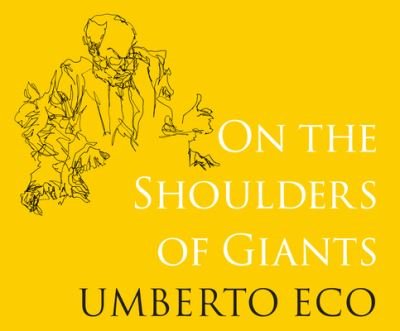 Cover for Umberto Eco · On the Shoulders of Giants (CD) (2019)