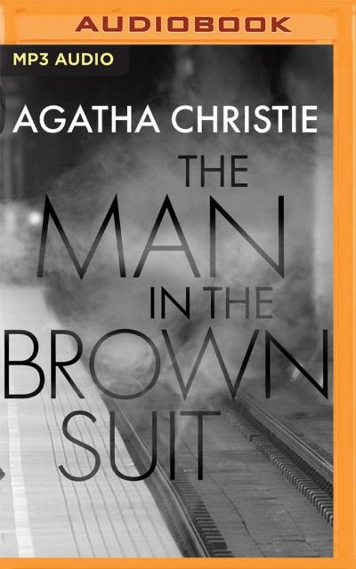 Cover for Agatha Christie · The Man in the Brown Suit (CD) (2020)