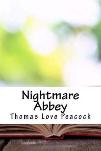 Cover for Thomas Love Peacock · Nightmare Abbey (Paperback Book) (2018)