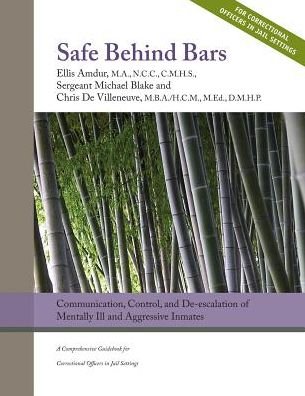 Cover for Michael Blake · Safe Behind Bars (Paperback Book) (2013)