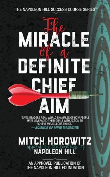 Cover for Mitch Horowitz · The Miracle of a Definite Chief Aim (Paperback Book) (2019)