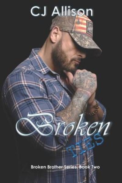 Cover for C J Allison · Broken Ties (Pocketbok) (2018)
