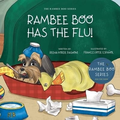 Cover for Reena Korde Pagnoni · Rambee Boo Has the Flu! (Book) (2023)