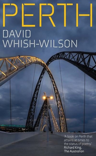 Cover for David Whish-Wilson · Perth - City series (Paperback Book) [Updated Paperback edition] (2020)