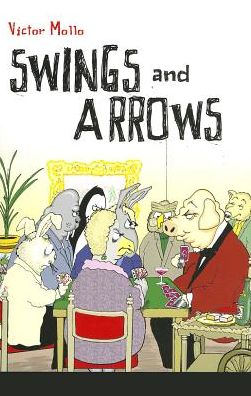 Cover for Victor Mollo · Swings and Arrows (Paperback Book) (2014)