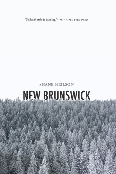 Cover for Shane Neilson · New Brunswick (Paperback Book) (2019)