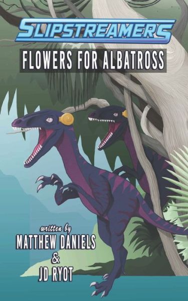 Cover for Matthew Daniels · Flowers for Albatross (Paperback Book) (2021)