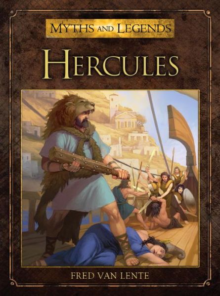 Cover for Fred Van Lente · Hercules - Myths and Legends (Paperback Book) (2013)