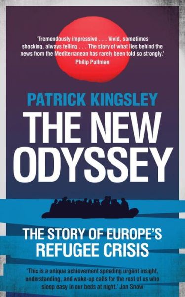 Cover for Patrick Kingsley · The New Odyssey (Book) [Main edition] (2016)