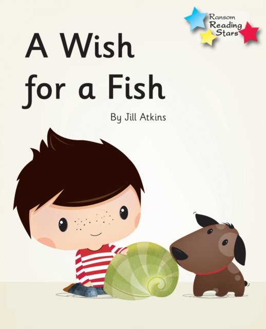 Cover for Jill Atkins · A Wish for a Fish: Phonics Phase 3 - Reading Stars Phonics (Taschenbuch) (2020)