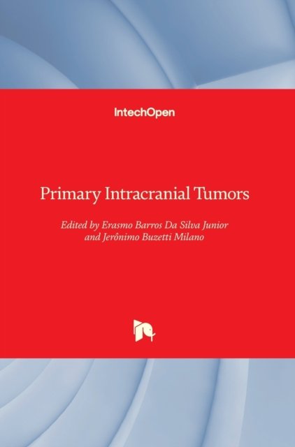 Cover for Erasmo Barros Da Silva Junior · Primary Intracranial Tumors (Hardcover Book) (2019)