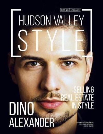 Cover for Hudson Valley Style Magazine · Hudson Valley Style Magazine - Spring 2018 Issue (Paperback Book) (2019)