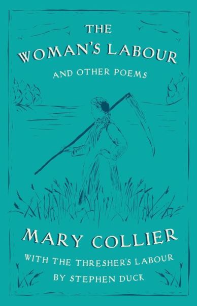 Cover for Mary Collier · The Woman's Labour (Paperback Book) (2022)