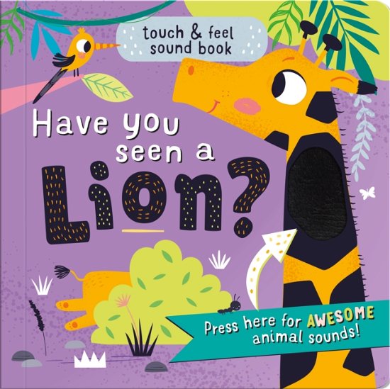 Have you seen a Lion? - Laura Chamberlain - Bøger - North Parade Publishing - 9781835090053 - 1. juni 2024