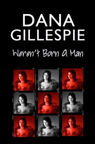 Cover for Dana Gillespie · Dana Gillespie: Weren't Born A Man (Paperback Bog) (2021)