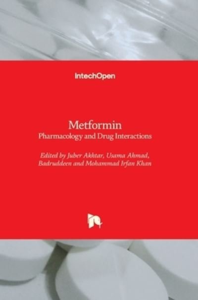 Cover for Juber Akhtar · Metformin: Pharmacology and Drug Interactions (Inbunden Bok) (2021)