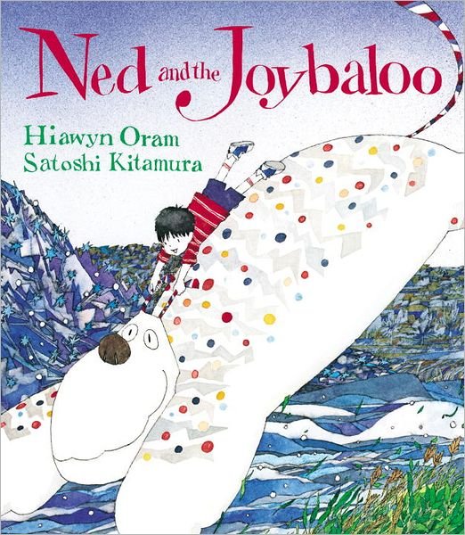 Cover for Hiawyn Oram · Ned And The Joybaloo (Taschenbuch) (2012)