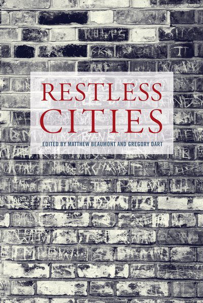 Cover for Matthew Beaumont · Restless Cities (Paperback Book) (2010)