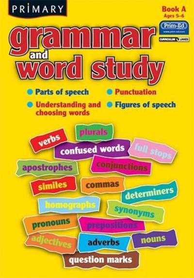 Cover for R.I.C. Publications · Primary Grammar and Word Study: Parts of Speech, Punctuation, Understanding and Choosing Words, Figures of Speech (Paperback Book) (2010)